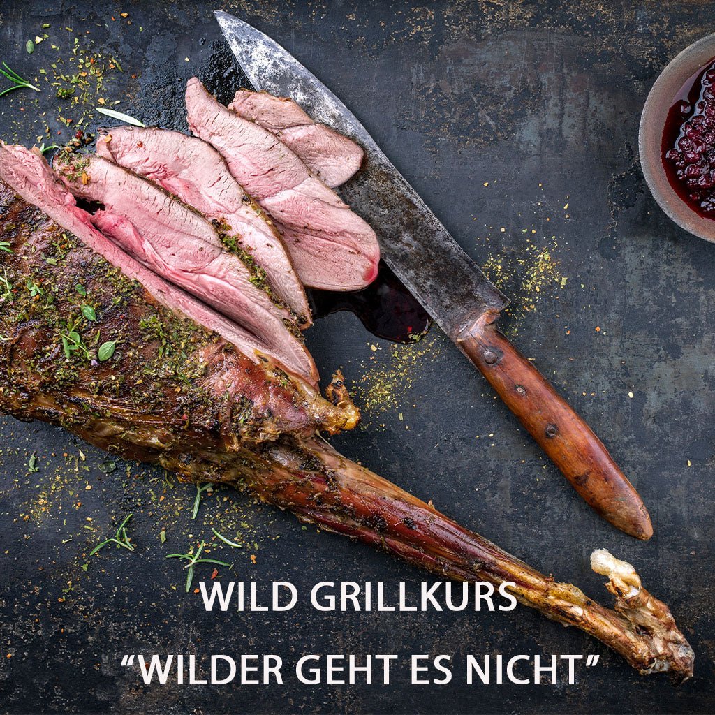 Wild Grillkurs - Wilder geht es nicht" Das Beste aus Wild und Wald - Smokefire Grillakademie